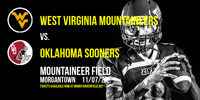 West Virginia Mountaineers vs. Oklahoma Sooners at Mountaineer Field tickets West Virginia Mountaineers vs. Oklahoma Sooners at Mountaineer Field