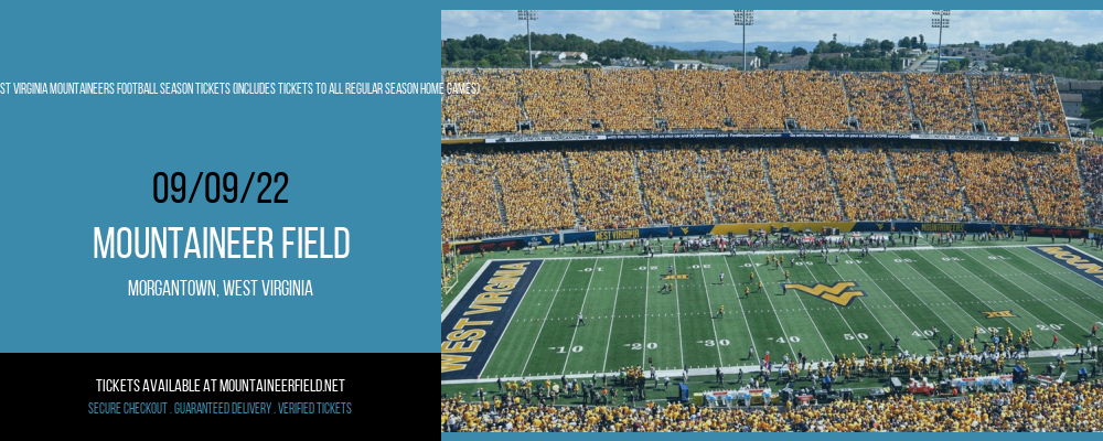 2022 West Virginia Mountaineers Football Season Tickets (Includes Tickets To All Regular Season Home Games) at Mountaineer Field