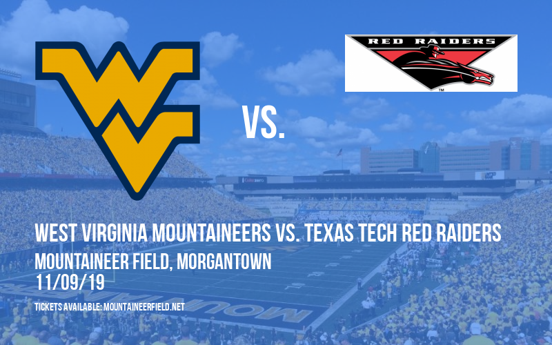 West Virginia Mountaineers vs. Texas Tech Red Raiders at Mountaineer Field