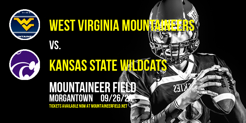 West Virginia Mountaineers vs. Kansas State Wildcats at Mountaineer Field