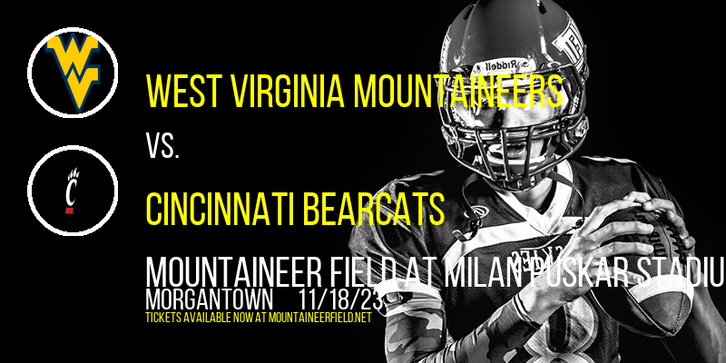 West Virginia Mountaineers Vs. Cincinnati Bearcats at Mountaineer Field